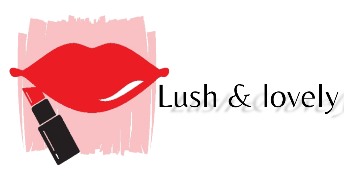 Lush & Lovely